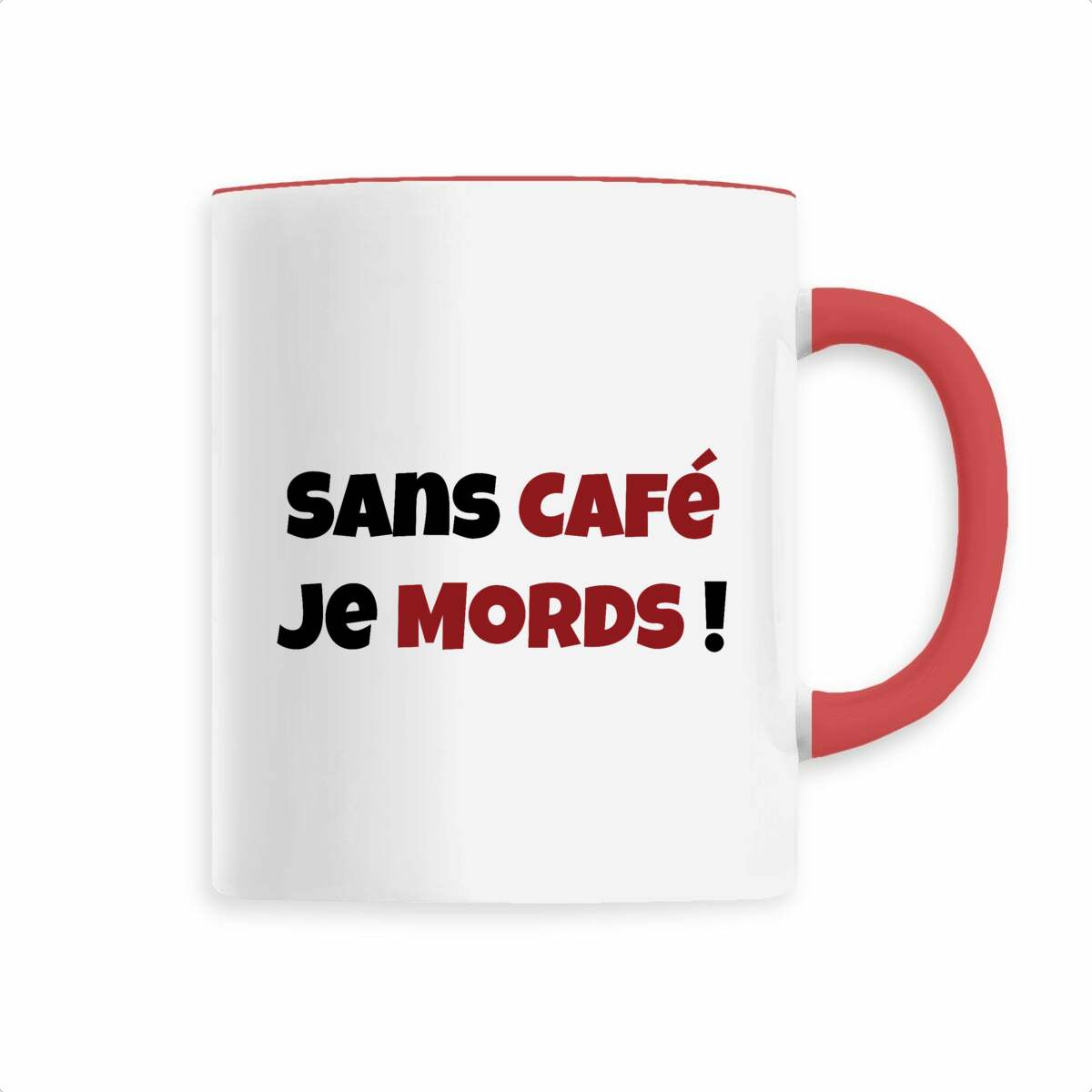 ☕ Mug "Sans Café, Je Mords !" – Pour les lève-tard pas câlins